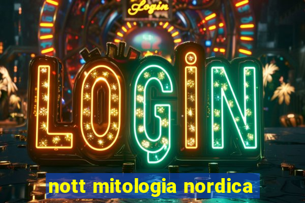 nott mitologia nordica